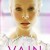 VAIN by Fisher Amelie